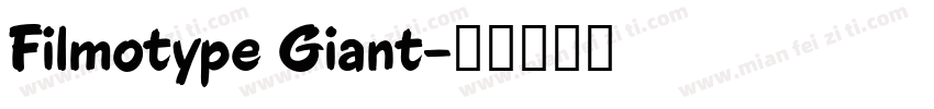 Filmotype Giant字体转换